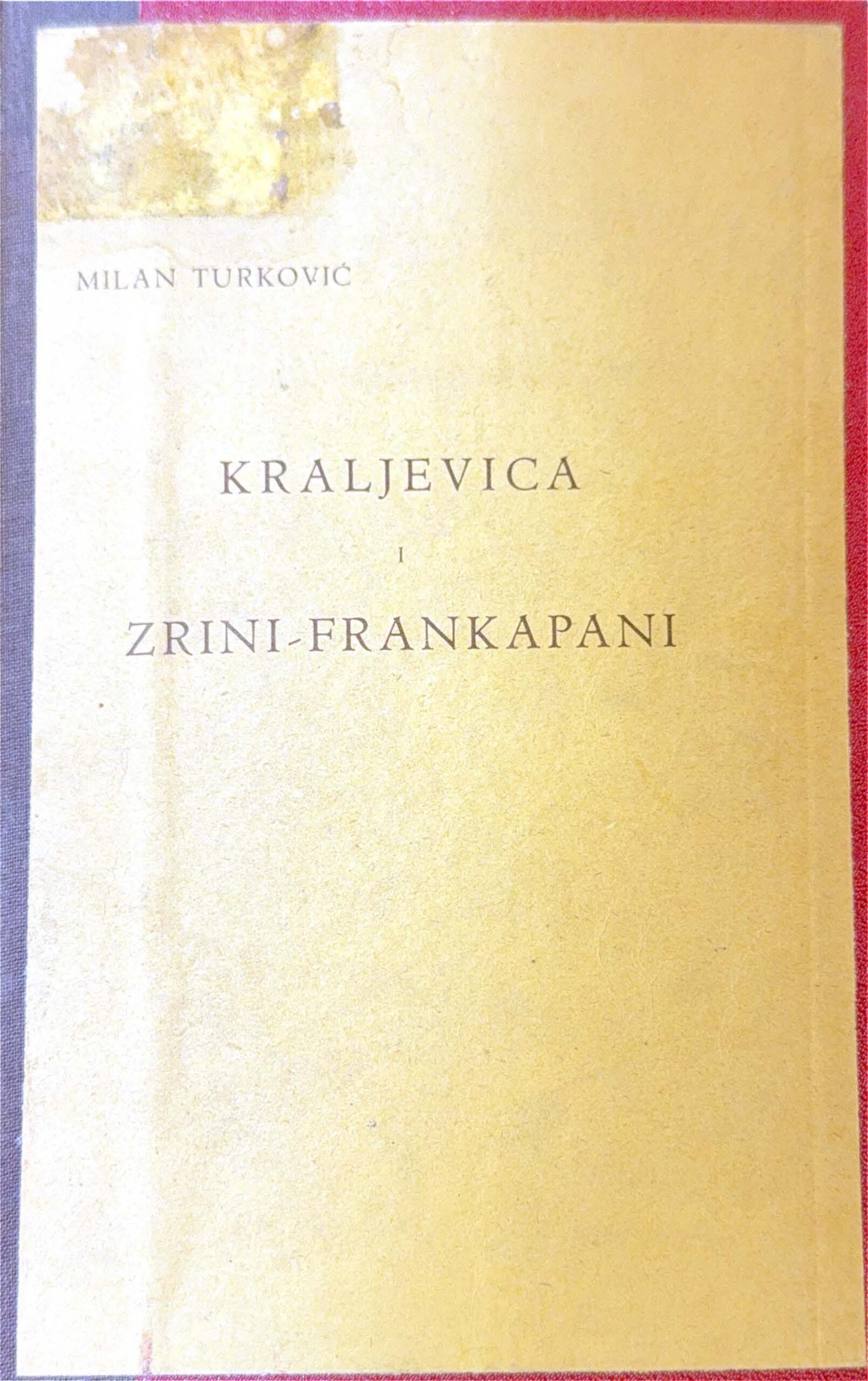 Milan Turković - Kraljevica i Zrini-Frankopani